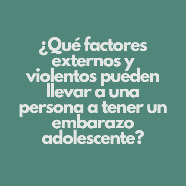 Factores de embarazo adolescente
